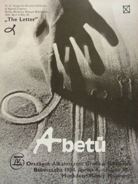 Dominka Gerhard - IV. Országos Alkalmazott Grafikai Biennálé - A betű [antikvár]