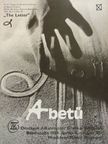 Dominka Gerhard - IV. Országos Alkalmazott Grafikai Biennálé - A betű [antikvár]