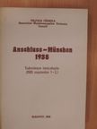 Harsányi Iván - Anschluss-München 1938 [antikvár]