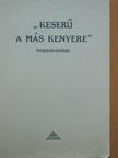 Bánhidi László - "Keserű a más kenyere" [antikvár]