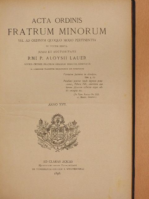 Fr. Chrisostomus Luft - Acta Ordinis Fratrum Minorum Januarii-Decembris 1898. [antikvár]