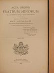 Fr. Chrisostomus Luft - Acta Ordinis Fratrum Minorum Januarii-Decembris 1898. [antikvár]