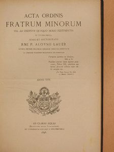 Fr. Chrisostomus Luft - Acta Ordinis Fratrum Minorum Januarii-Decembris 1898. [antikvár]