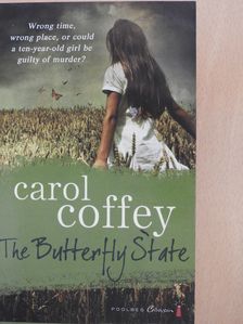 Carol Coffey - The Butterfly State (aláírt példány) [antikvár]