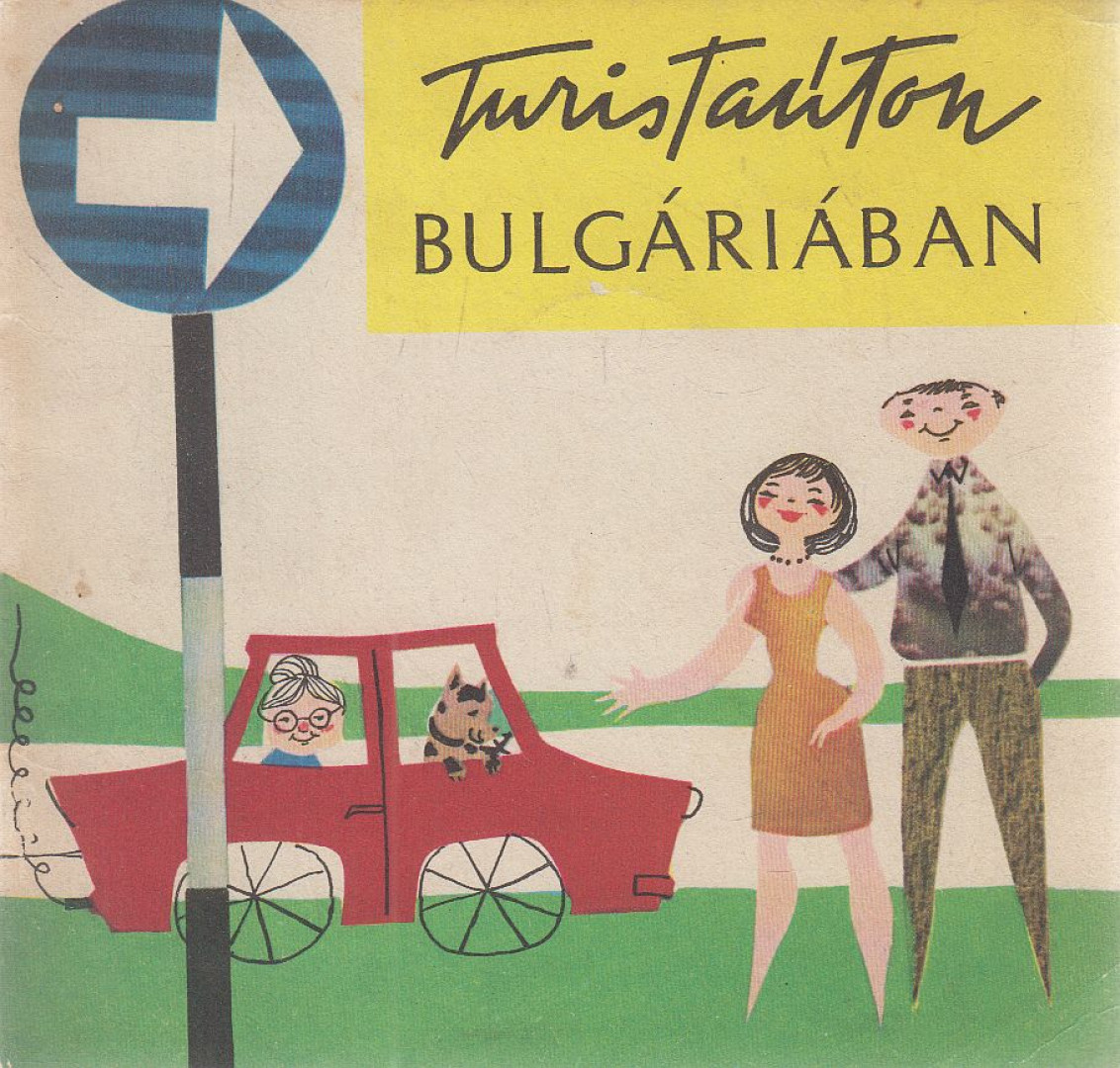 Takács Szonya (szerk.) - Turistaúton Bulgáriában [antikvár]