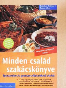 Sabine Sälzer - Minden család szakácskönyve [antikvár]