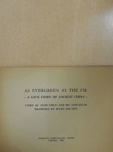 Shao Chen - As Evergreen as the Fir [antikvár]