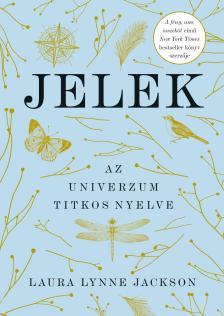 Laura Lynne Jackson - Jelek [eKönyv: epub, mobi]