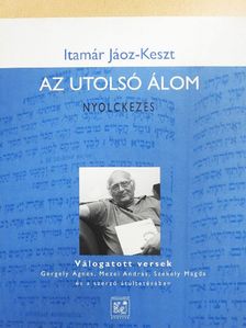 Itamár Jáoz-Keszt - Az utolsó álom  [antikvár]