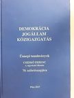 Ádám Antal - Demokrácia, jogállam, közigazgatás [antikvár]