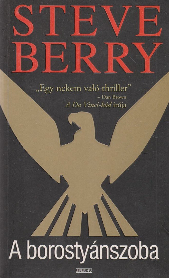Steve Berry - A borostyánszoba [antikvár]