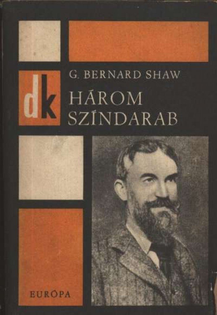 SHAW, G.B. - Három színdarab [antikvár]