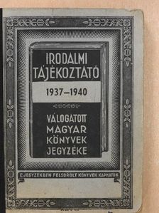 Irodalmi tájékoztató 1937-1940 [antikvár]