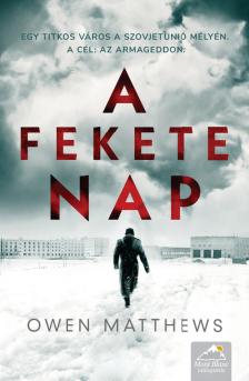 Owen Matthews - A fekete Nap [eKönyv: epub, mobi]