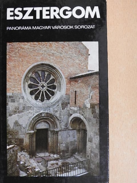 Csorba Csaba - Esztergom [antikvár]