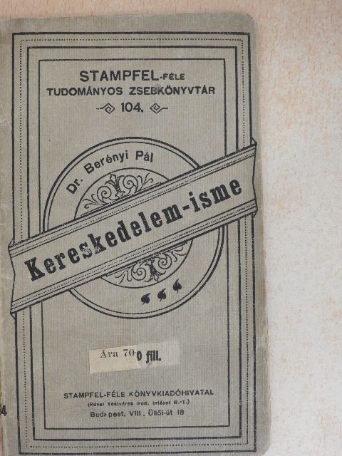 Dr. Berényi Pál - Kereskedelem-isme [antikvár]