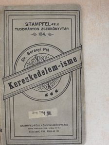 Dr. Berényi Pál - Kereskedelem-isme [antikvár]