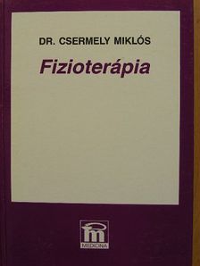 Dr. Csermely Miklós - Fizioterápia [antikvár]