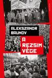 Alekszandr Baunov - A rezsim vége