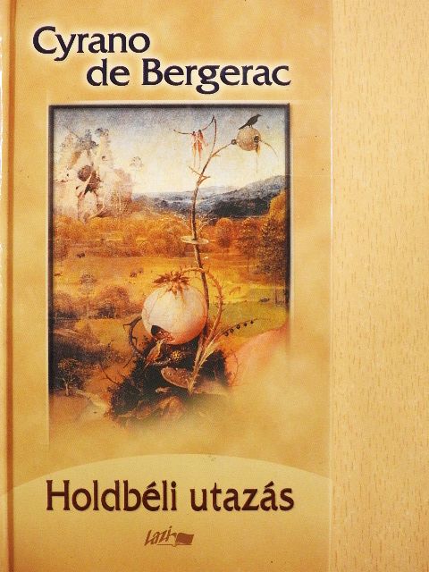 Cyrano de Bergerac - Holdbéli utazás [antikvár]