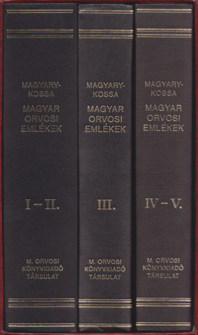 Dr. Magyary-Kossa Gyula - Magyar orvosi emlékek I-V. (reprint, 3 kötetben) [antikvár]