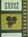 Bernáth László - Pergő Képek 1974/4 [antikvár]