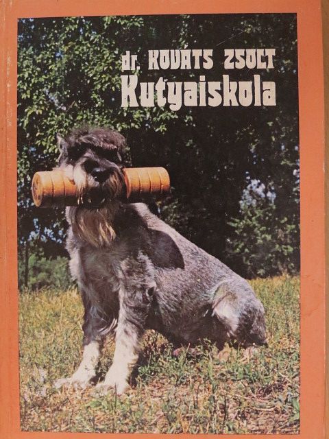 Dr. Kováts Zsolt - Kutyaiskola [antikvár]