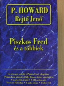 P. Howard - Piszkos Fred és a többiek... [antikvár]