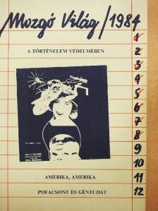 Appel Béla - Mozgó Világ 1984. augusztus [antikvár]