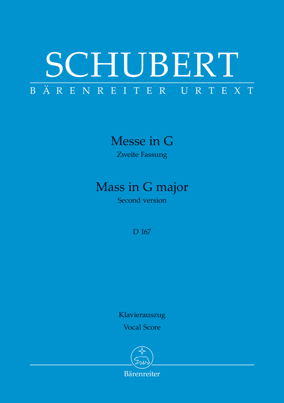 SCHUBERT - MESSE IN G, ZWEITE FASSUNG D 167, KILAVIEAUSZUG