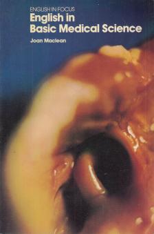 Joan Maclean - English in Basic Medical Science [antikvár]
