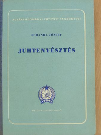 Schandl József - Juhtenyésztés [antikvár]