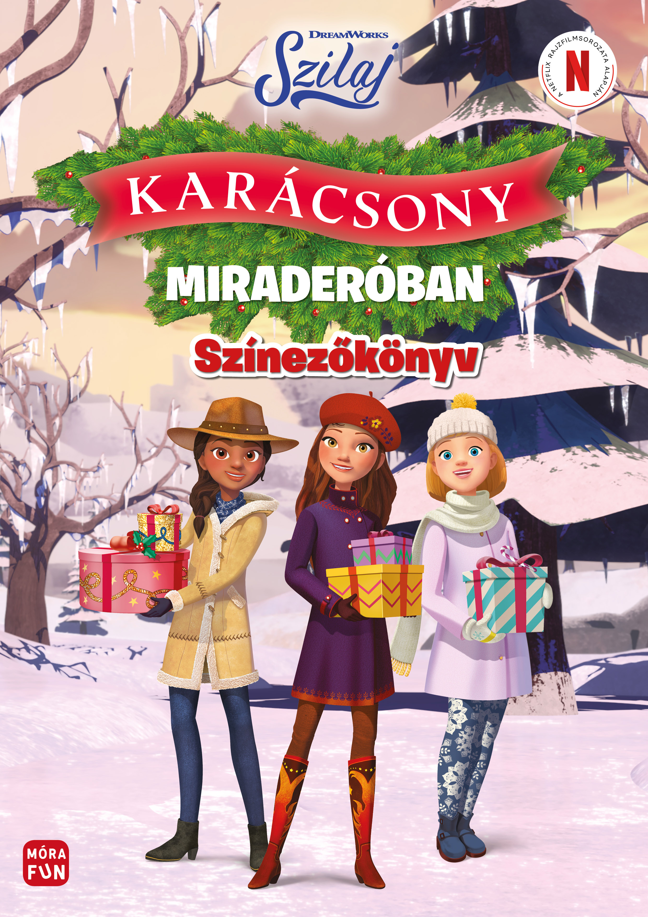 Szilaj - Karácsony Miraderóban - Ünnepi színezőkönyv