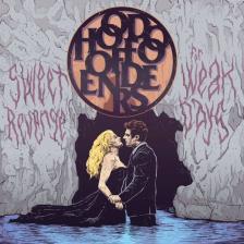 HOODOO OFFENDERS - SWEET REVENGE FOR WEAK DAYS CD HOODOO OFFENDERS