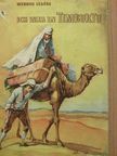 Werner Legére - Ich war in Timbuktu [antikvár]