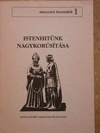 P. Bálint József - Istenhitünk nagykorúsítása [antikvár]