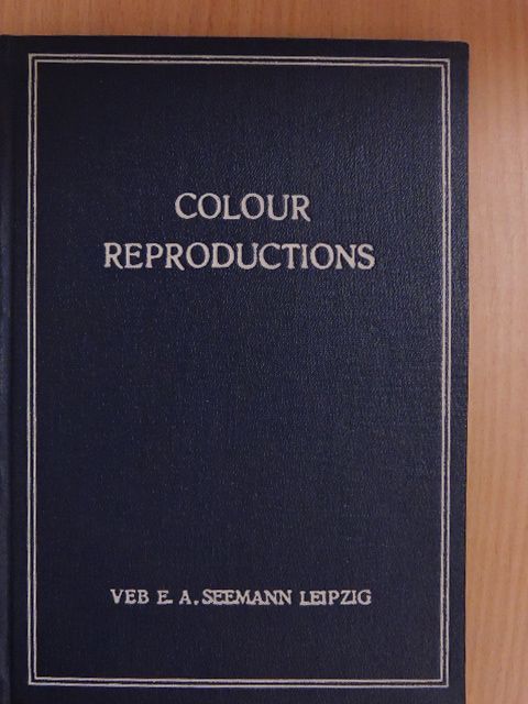 Colour Reproductions/Farbige Gemäldereproduktionen [antikvár]