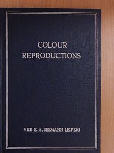 Colour Reproductions/Farbige Gemäldereproduktionen [antikvár]