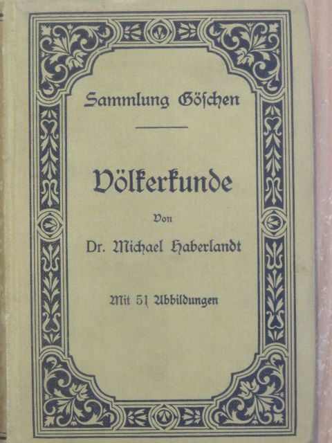 Dr. Michael Haberlandt - Völkerkunde (gótbetűs) [antikvár]