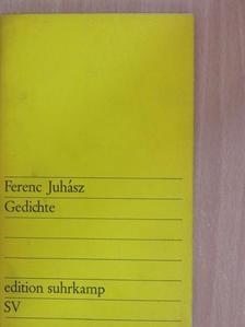 Ferenc Juhász - Gedichte [antikvár]
