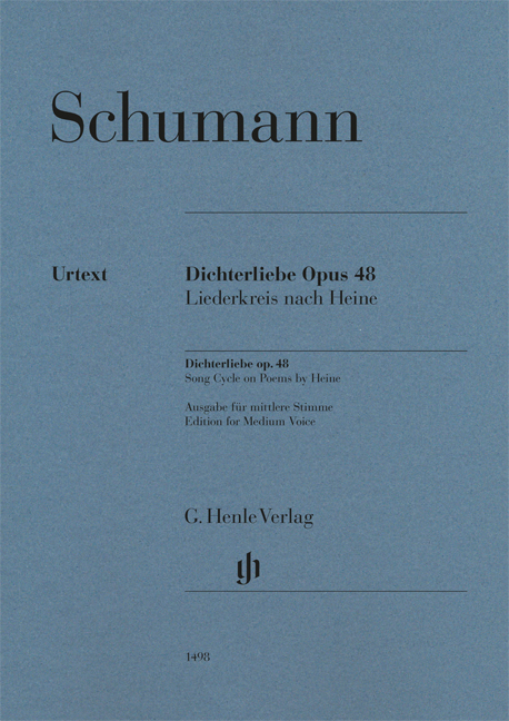 Schumann, Robert - DICHTERLIEBE OP.48. LIEDERKREIS NACH HEINE FÜR MITTLERE STIMME