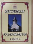 Aszódi Gábor - Kistarcsai kalendárium 2018 [antikvár]