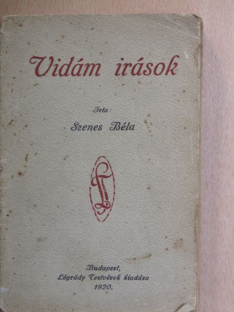 Szenes Béla - Vidám irások [antikvár]