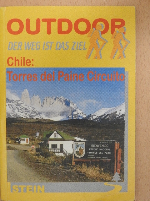Dirk Heckmann - Chile: Torres del Paine Circuito [antikvár]