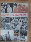 60 éves a Szovjetunió [antikvár]