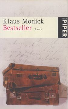 Modick, Klaus - Bestseller [antikvár]