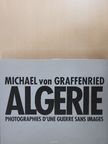Michael von Graffenried - Algerie [antikvár]