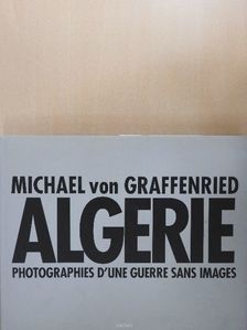 Michael von Graffenried - Algerie [antikvár]