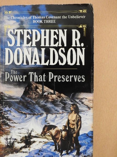 Stephen R. Donaldson - The Power That Preserves [antikvár]