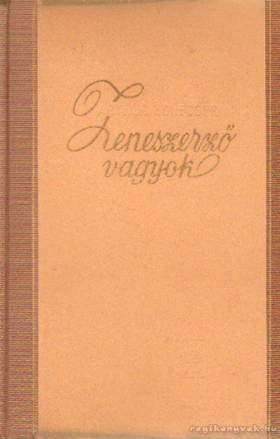 HONEGGER, ARTHUR - Zeneszerző vagyok [antikvár]